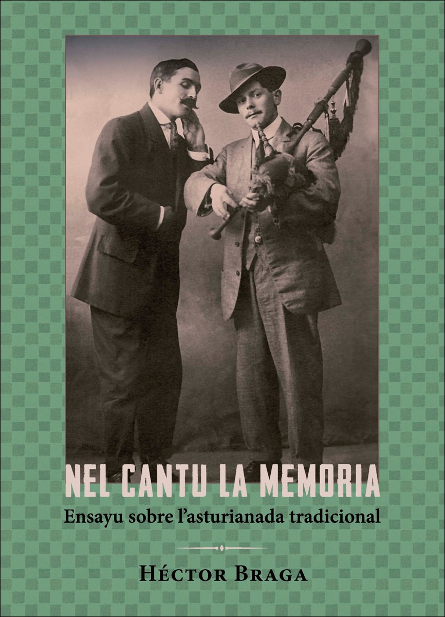 Nel cantu la memoria: Ensayu sobre l'asturianada tradicional (Capa mole com abas) 1
