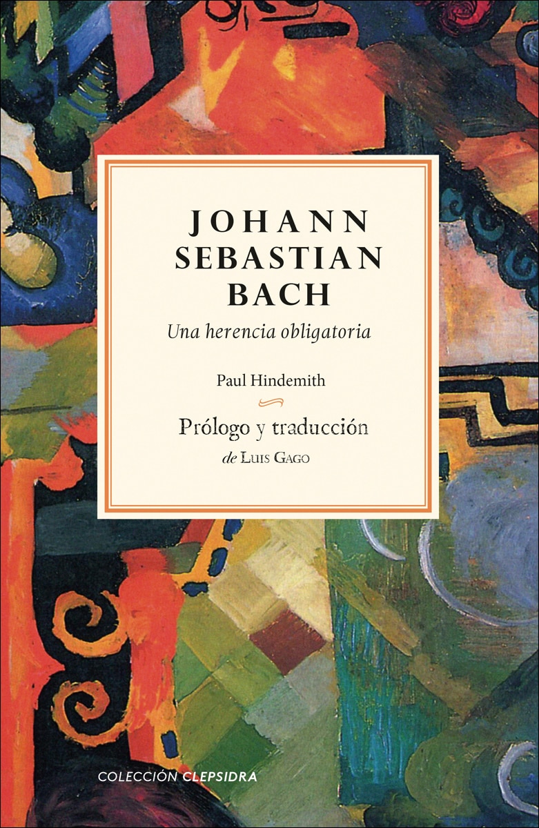 Imagem 0 de Johann sebastian bach: Una herencia obligatoria (Capa mole com abas)