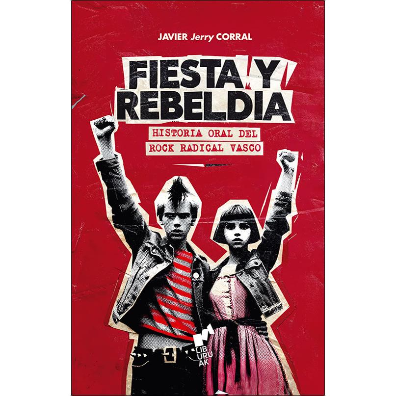 Fiesta y rebeldía 1