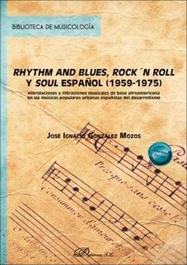 Rhythm and blues, rock´n roll y soul español (1959-1975): Hibridaciones y filtraciones musicales de base afroamericana en las músicas populares urban 1