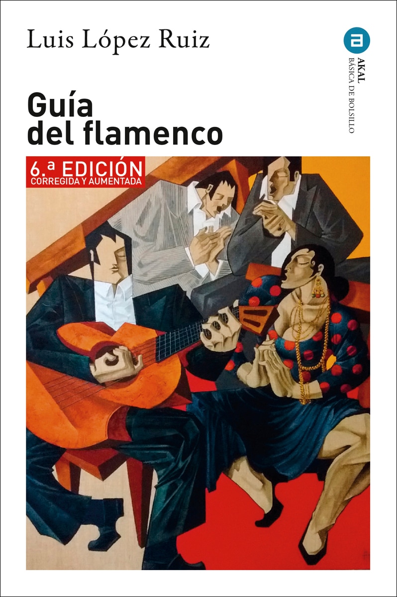 Imagem 0 de Guía del Flamenco: 6.ª edición corregida y aumentada (Bolso) (Capa mole)