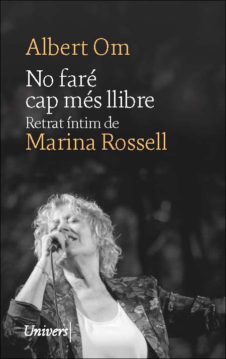 Imagem 0 de No faré cap més llibre: Retrat íntim de Marina Rossell
