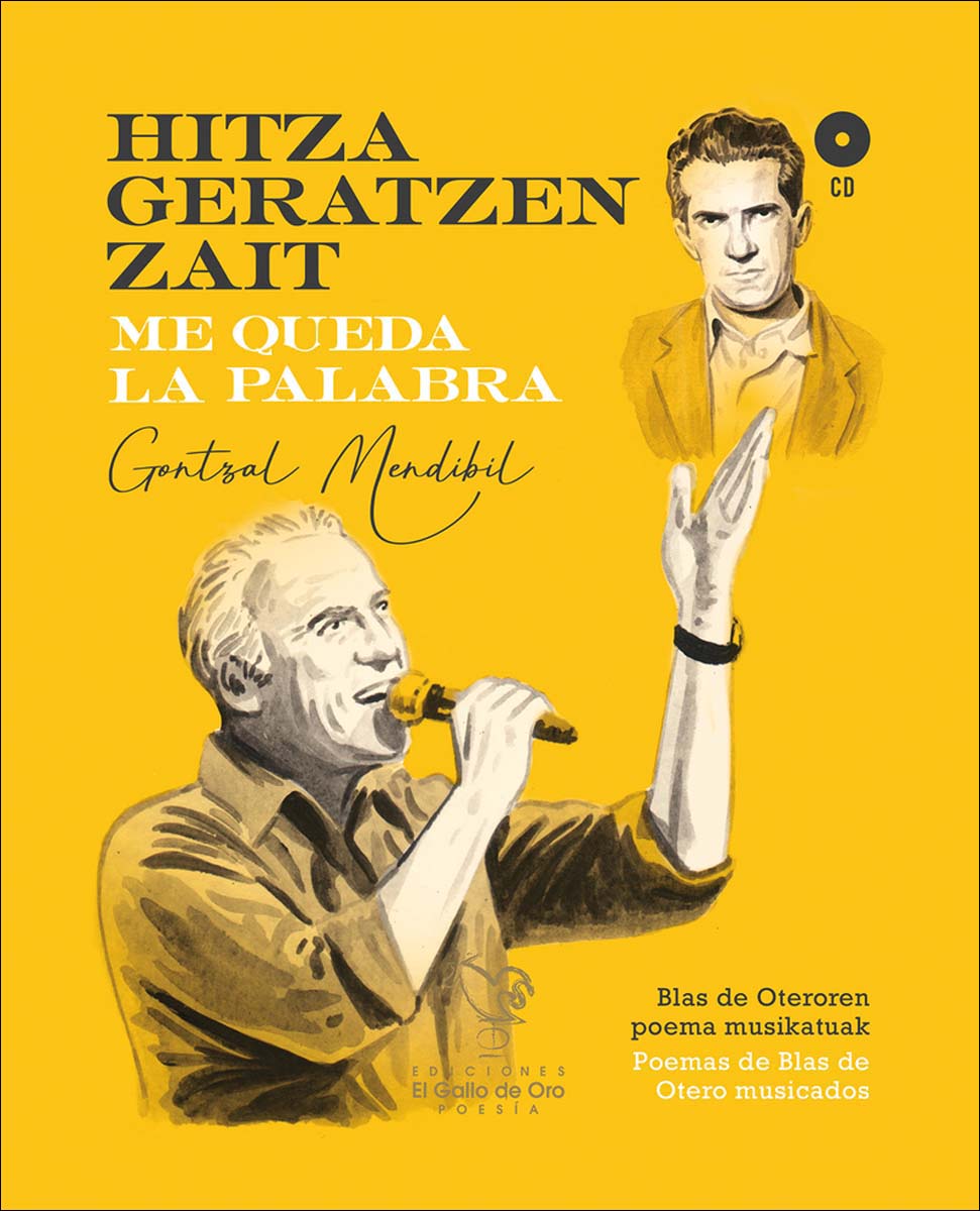 Hitza geratzen zait / me queda la palabra 1