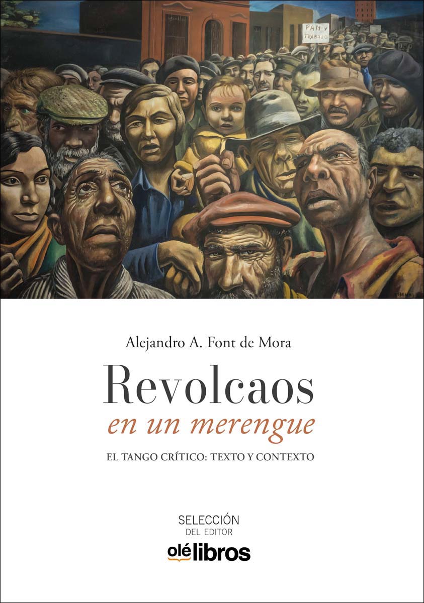 Imagen 0 de Revolcaos en un merengue: El tango crítico: texto y contexto