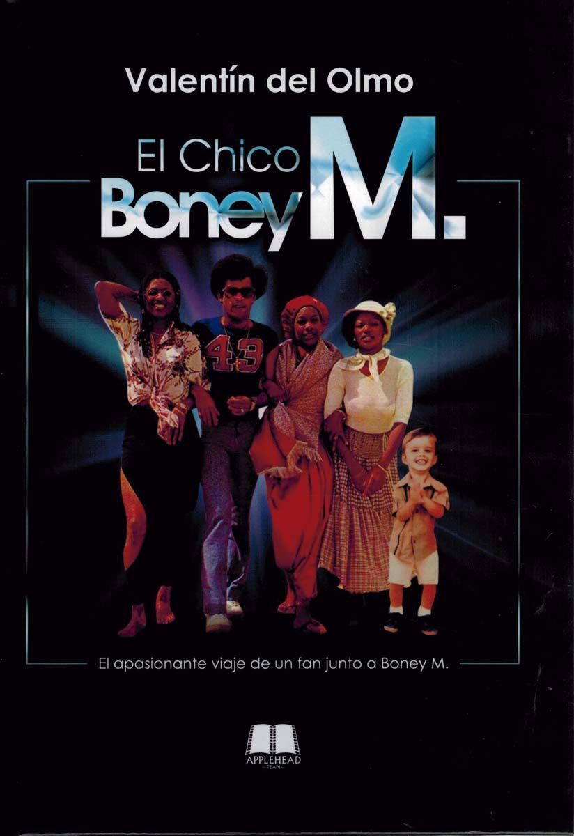 El chico boney m.El apasionante viaje de un fan 1