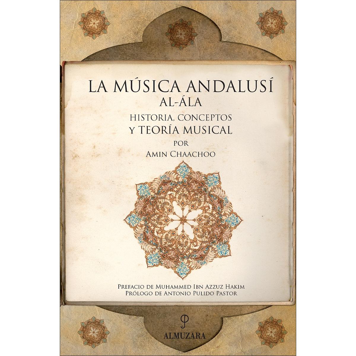 Imagem 0 de La Música Andalusí: Historia, conceptos y teoría musical (Capa mole)
