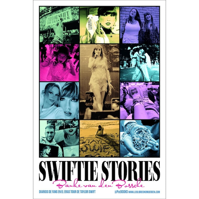 Imagem 0 de SWIFTIE STORIES: Diarios de fans en THE ERAS TOUR de TAYLOR SWIFT (Capa mole com abas)