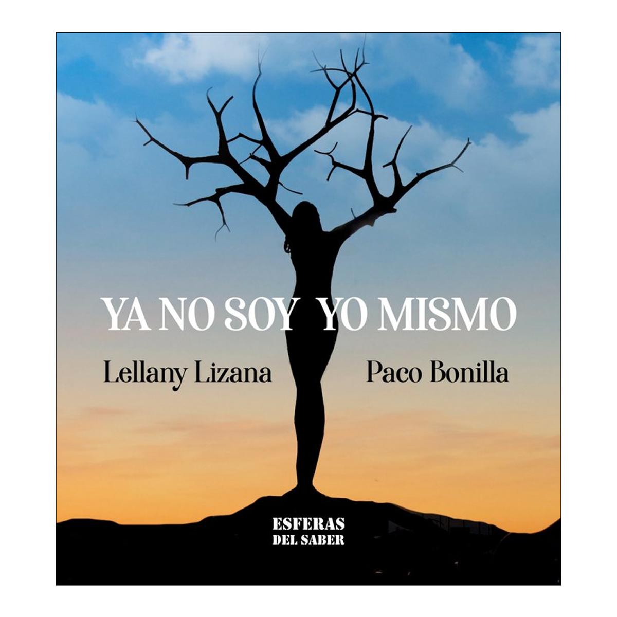 Imagen 0 de Ya no soy yo mismo