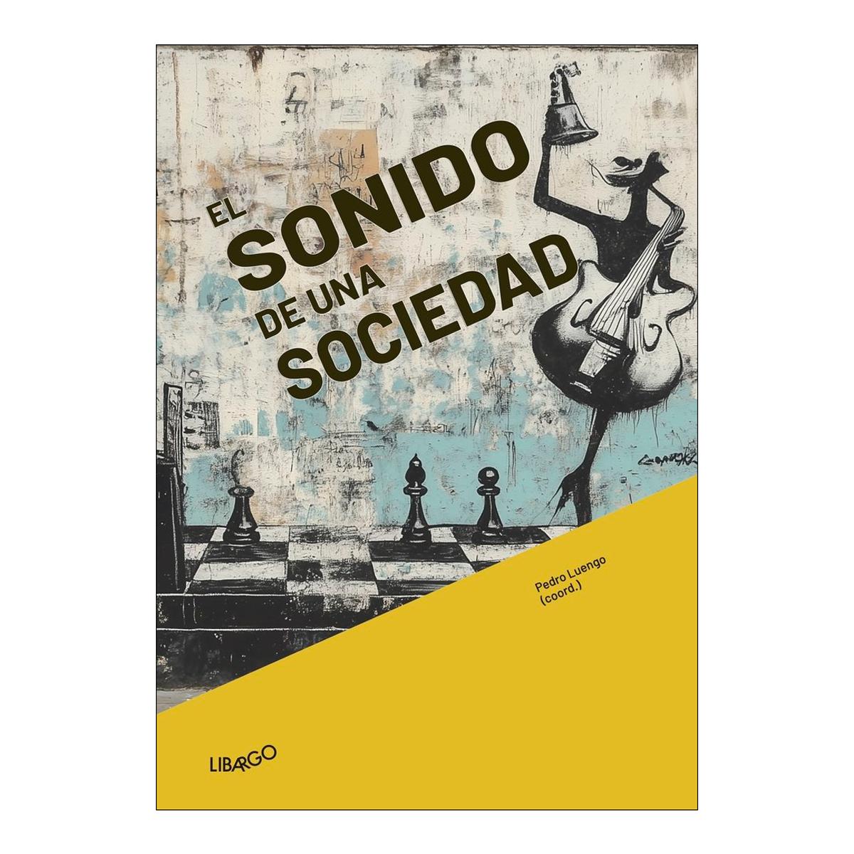 Imagen 0 de El sonido de una sociedad (Tapa blanda)