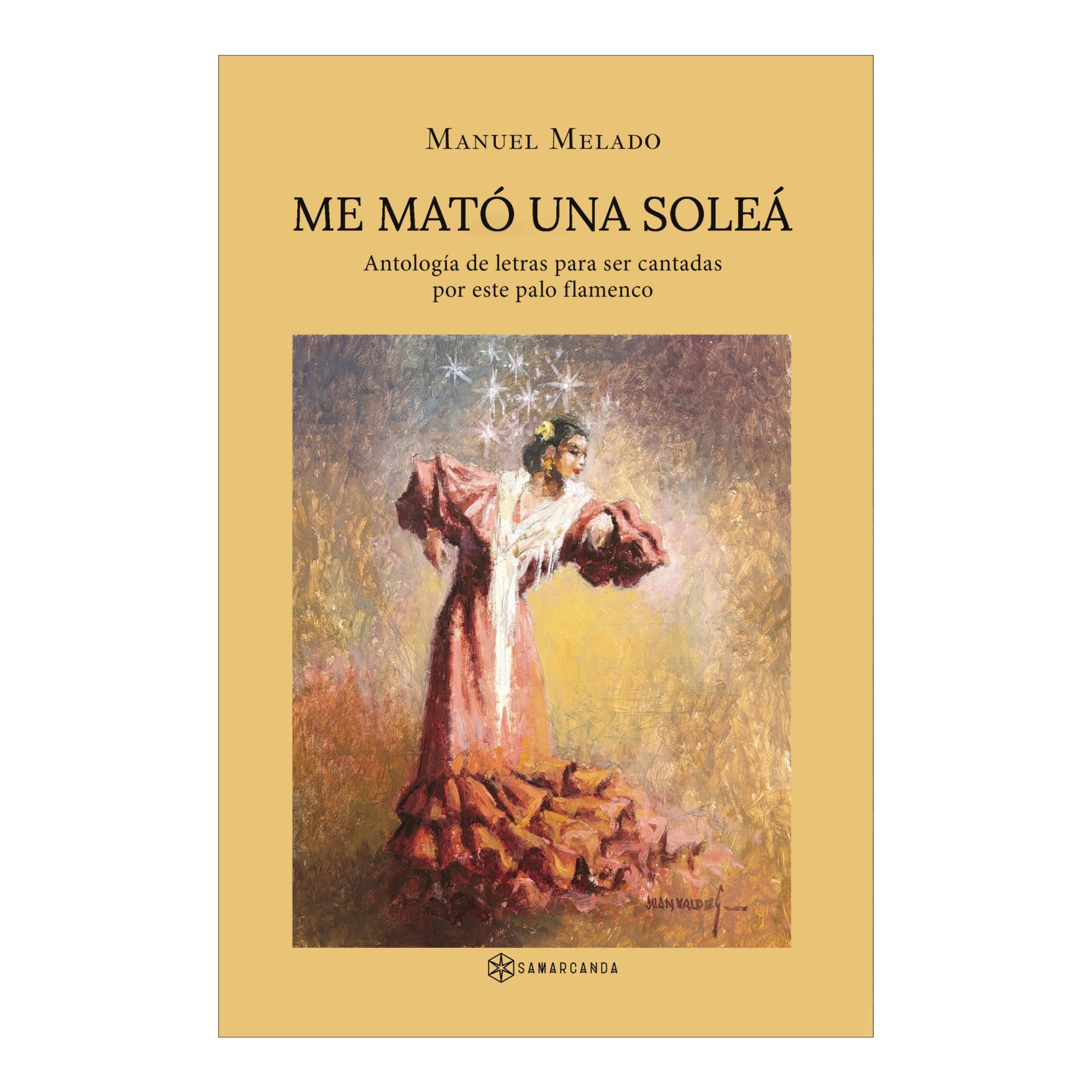 Imagen 0 de ME MATÓ UNA SOLEÁ  (Tapa blanda)