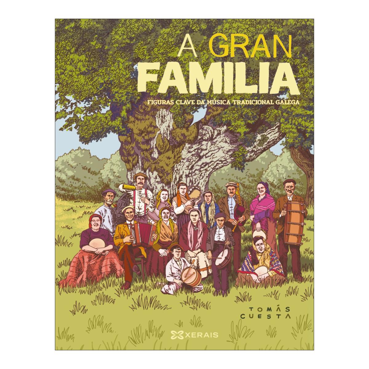 Imagem 0 de A GRAN FAMILIA. FIGURAS CLAVE DA MÚSICA (Capa Dura)