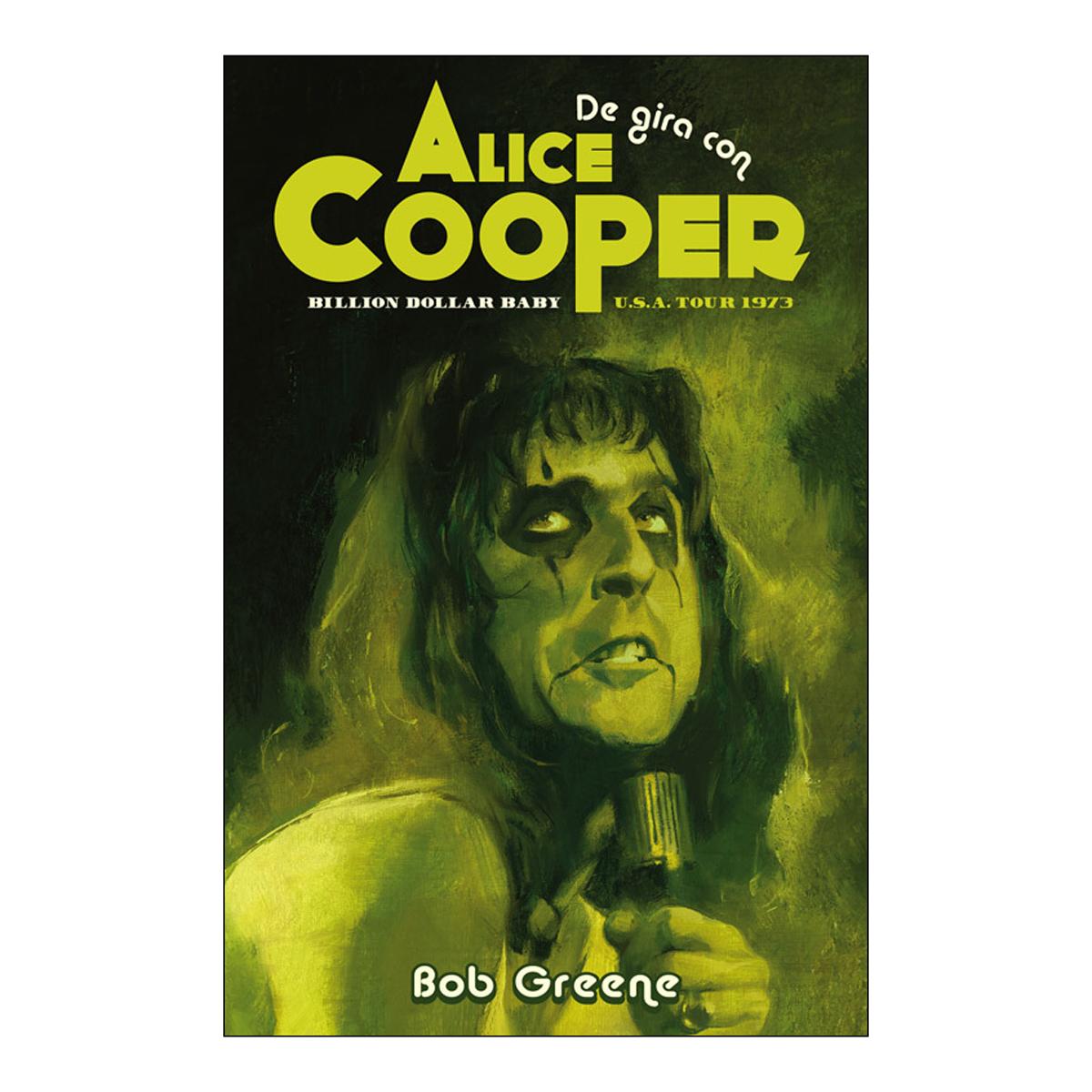 Imagem 0 de DE GIRA CON ALICE COOPER (Capa Mole)
