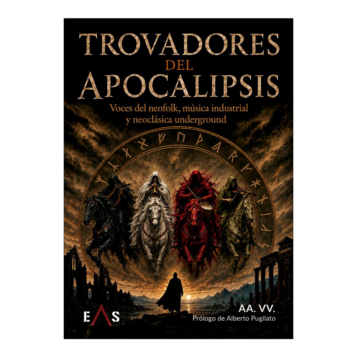 Trovadores del apocalipsis