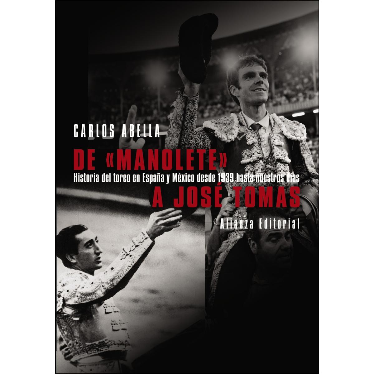 De "Manolete" a José Tomás (Capa mole com abas) 1
