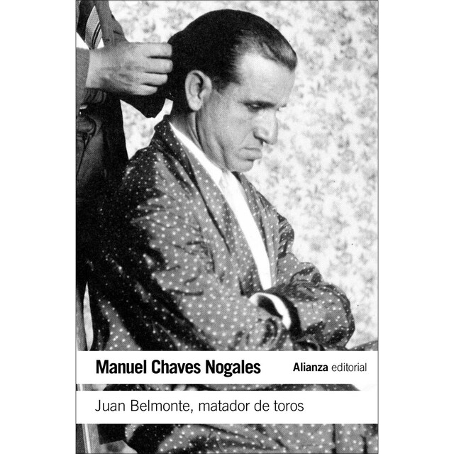 Imagem 0 de Juan Belmonte, matador de toros: Su vida y sus hazañas (Capa mole)
