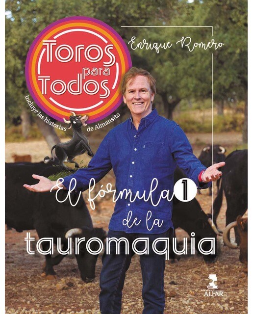 Imagem 0 de Toros para todos: el fórmula 1 de la tauromaquia