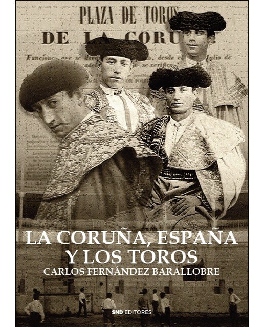 Imagem 0 de La Coruña, España y los Toros (Capa mole)