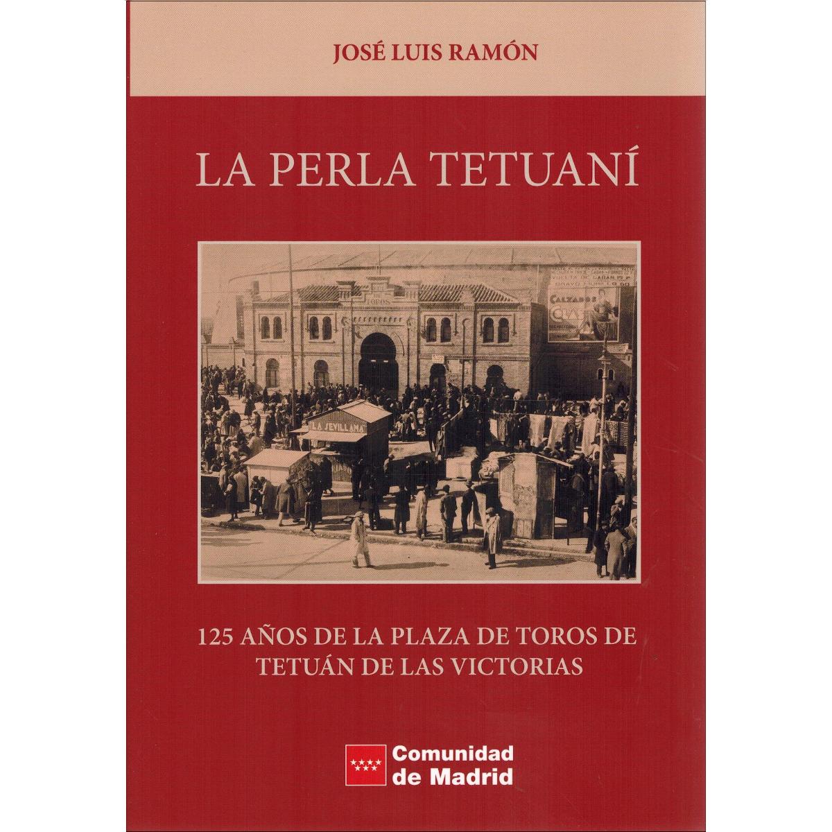 La perla tetuaní.125 años de la plaza de toros de 1