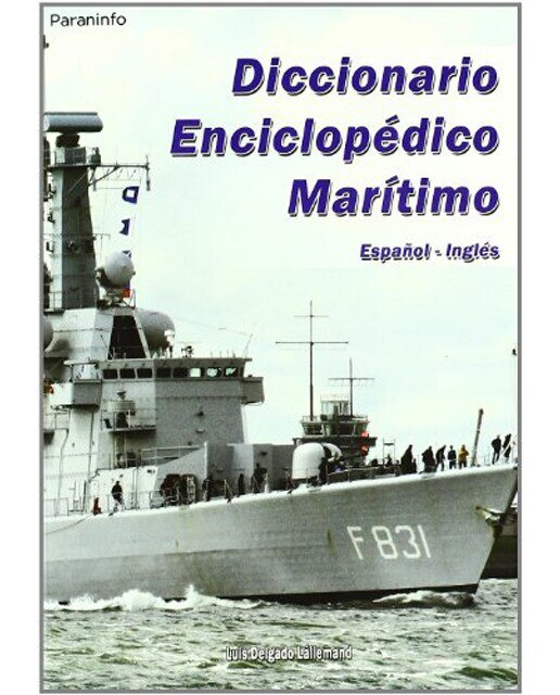 Imagen 0 de Diccionario enciclopédico marítimo  Español-Inglés