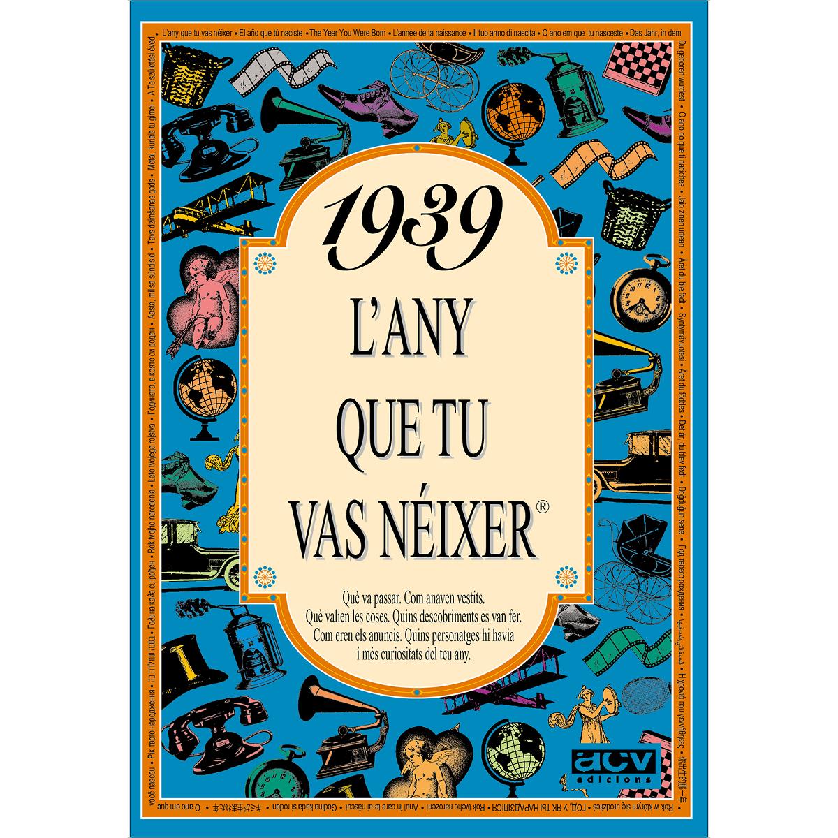 1939 L'any que tu vas néixer (Capa mole) 1