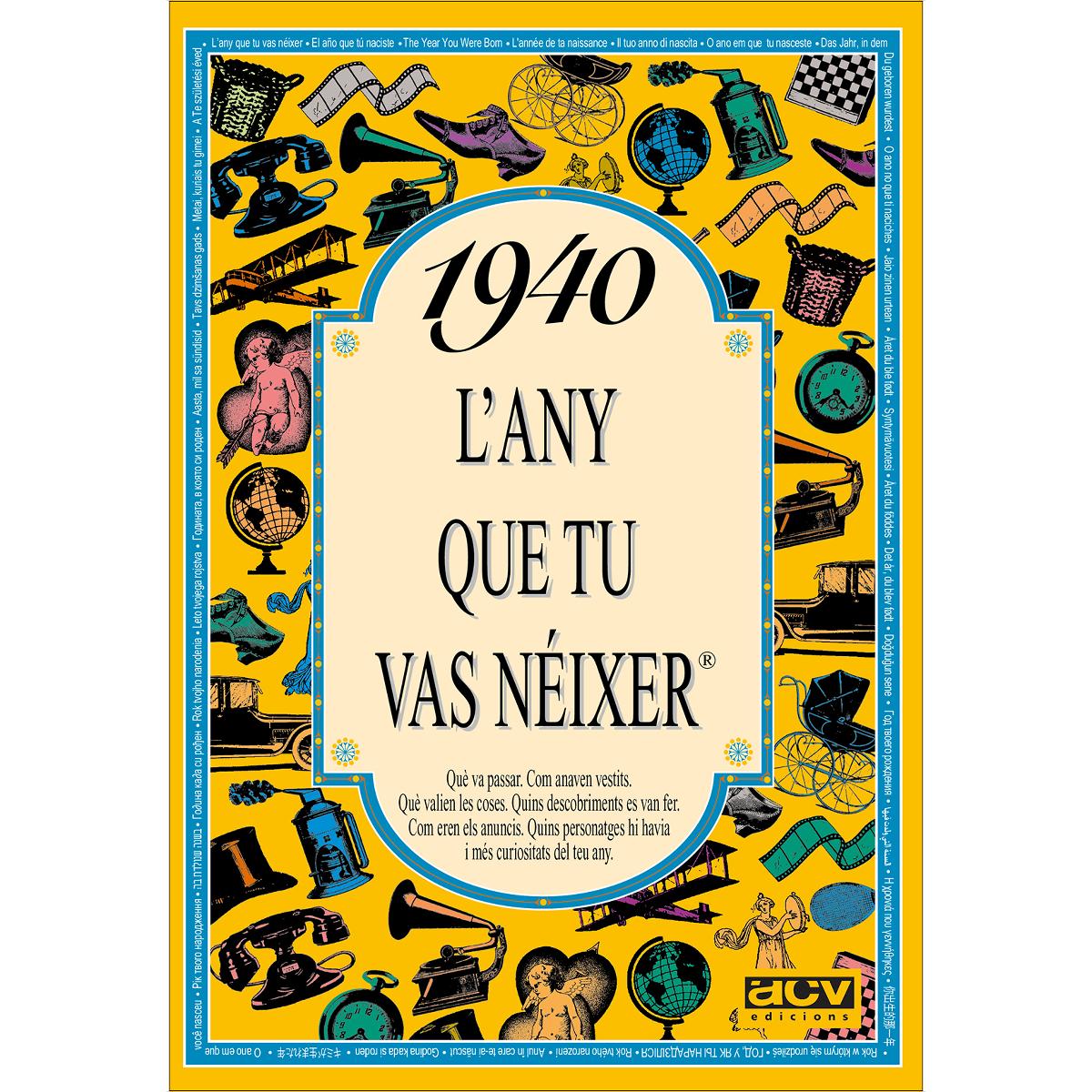 1940 L'any que tu vas néixer (Capa mole) 1