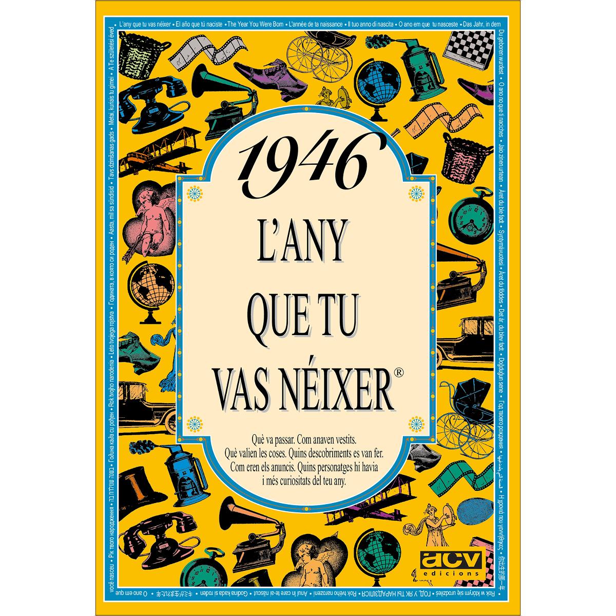 1946 L'any que tu vas néixer (Capa mole) 1