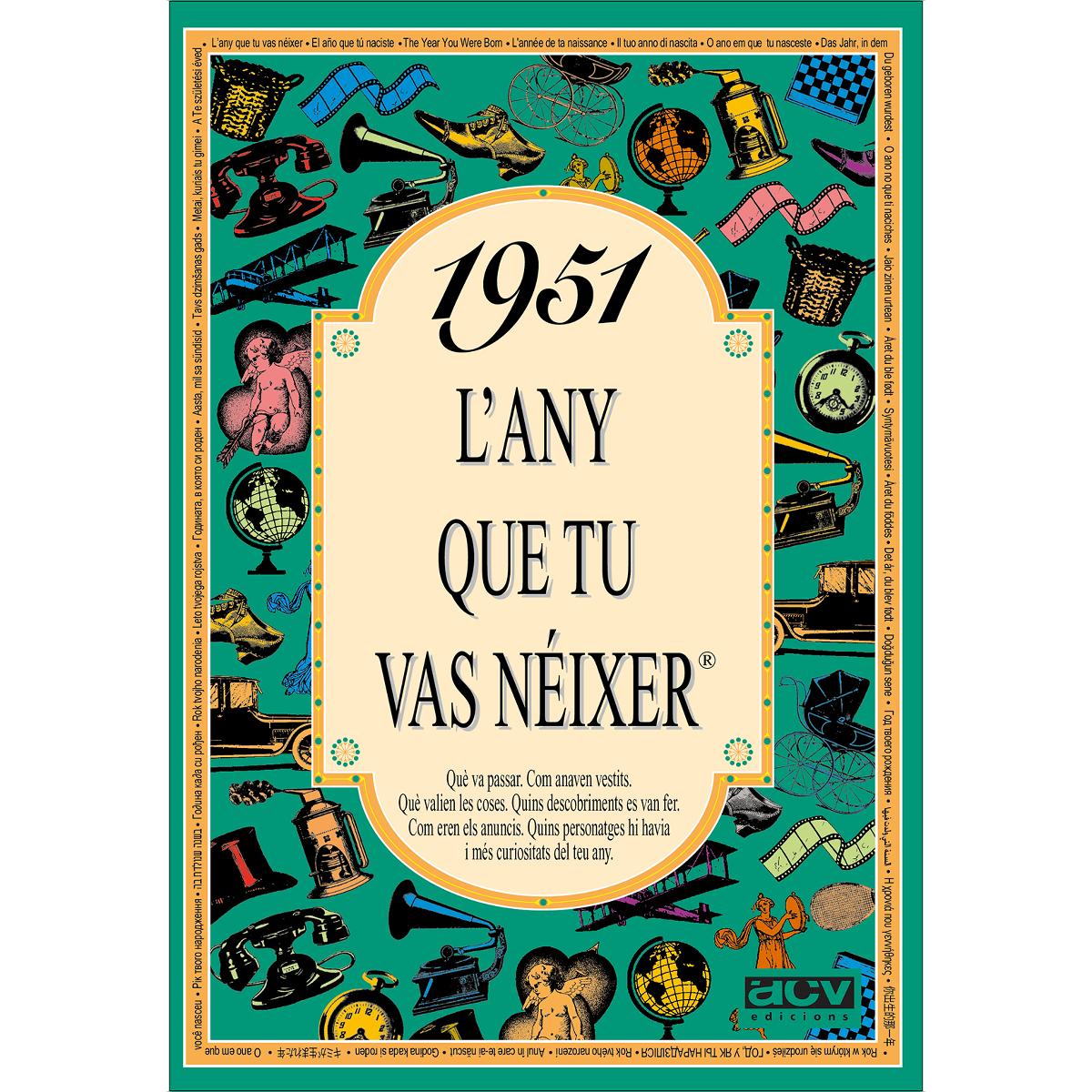 1951 L'any que tu vas néixer (Capa mole) 1