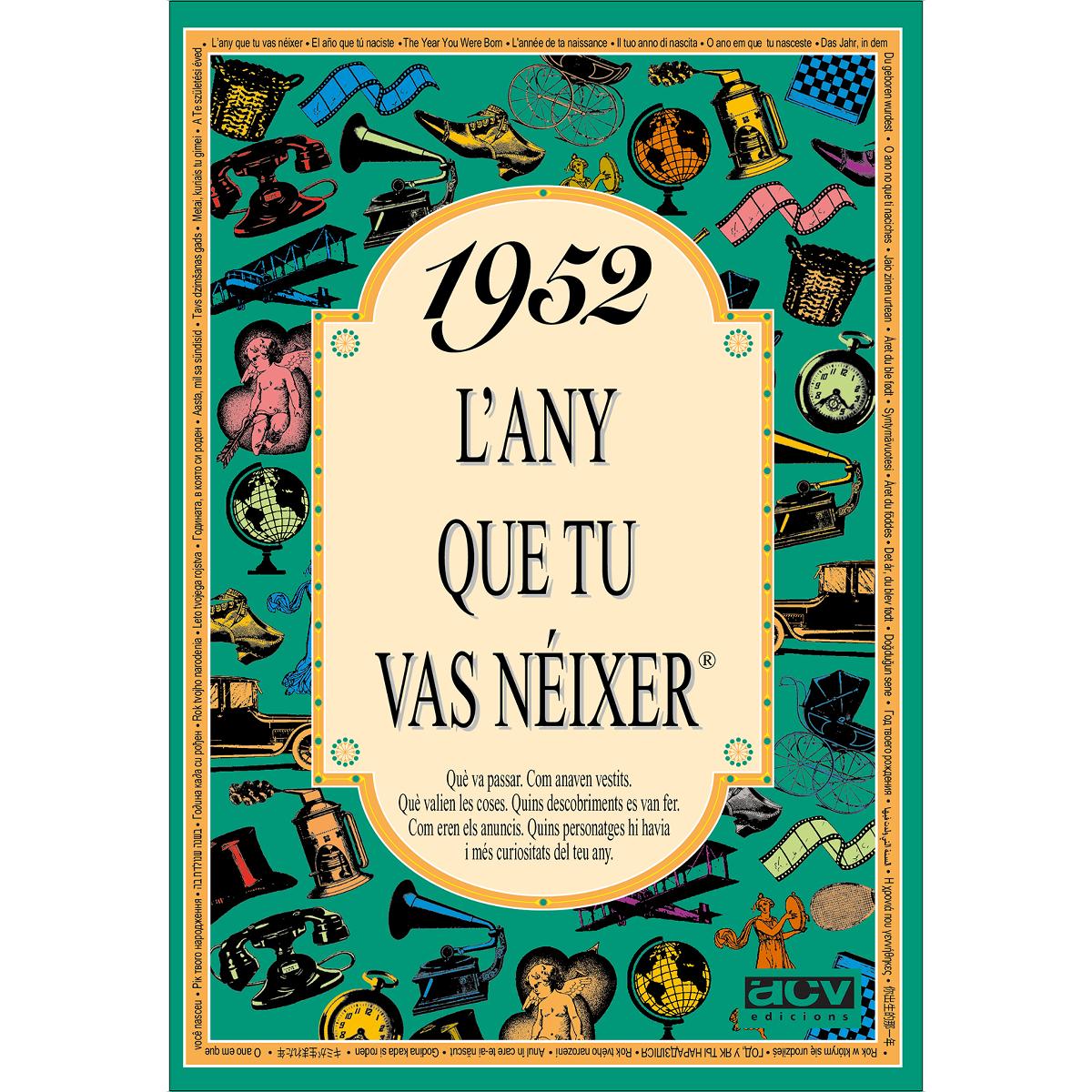 1952 L'any que tu vas néixer (Capa mole) 1