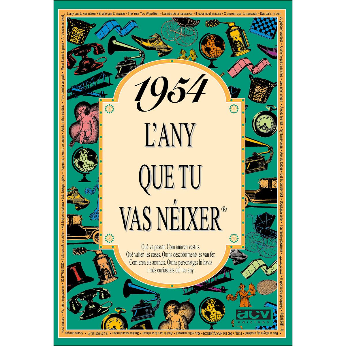 1954 L'any que tu vas néixer (Capa mole) 1