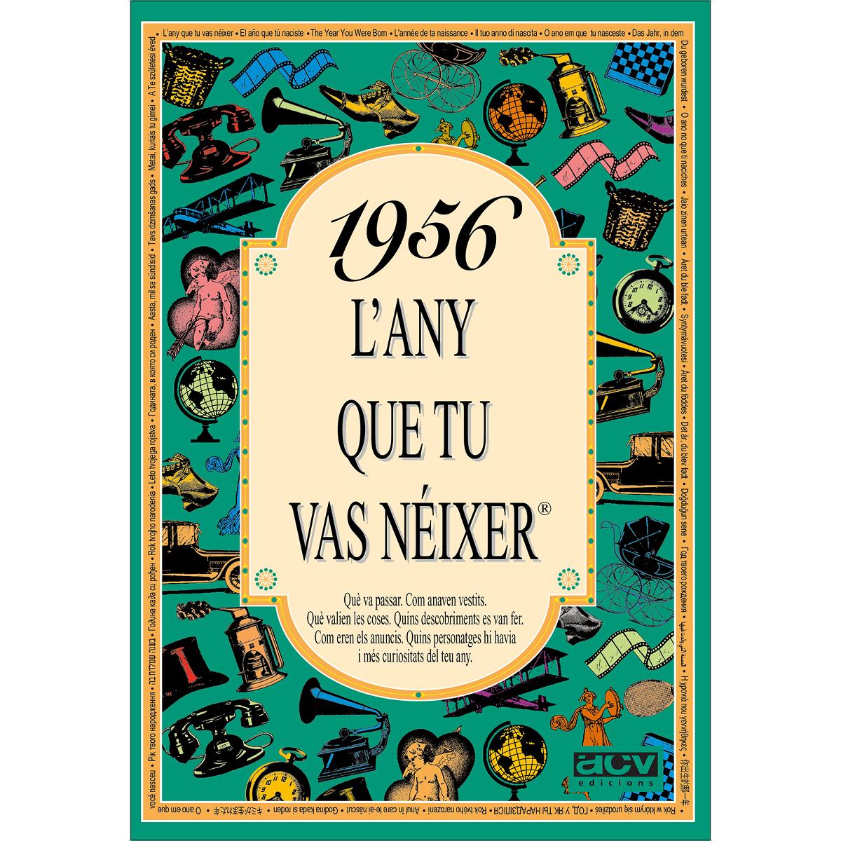 1956 L'any que tu vas néixer (Capa mole) 1
