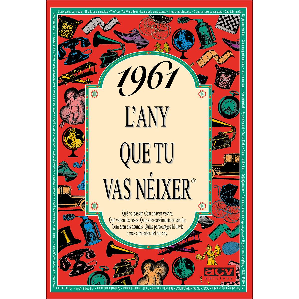 1961 L'any que tu vas néixer (Capa mole) 1