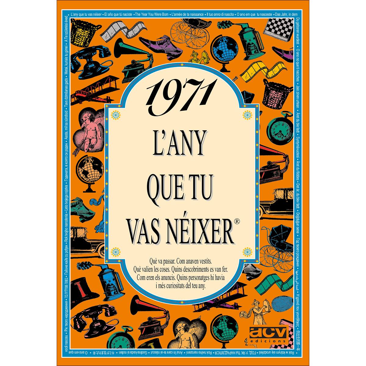 1971 L'any que tu vas néixer (Capa mole) 1