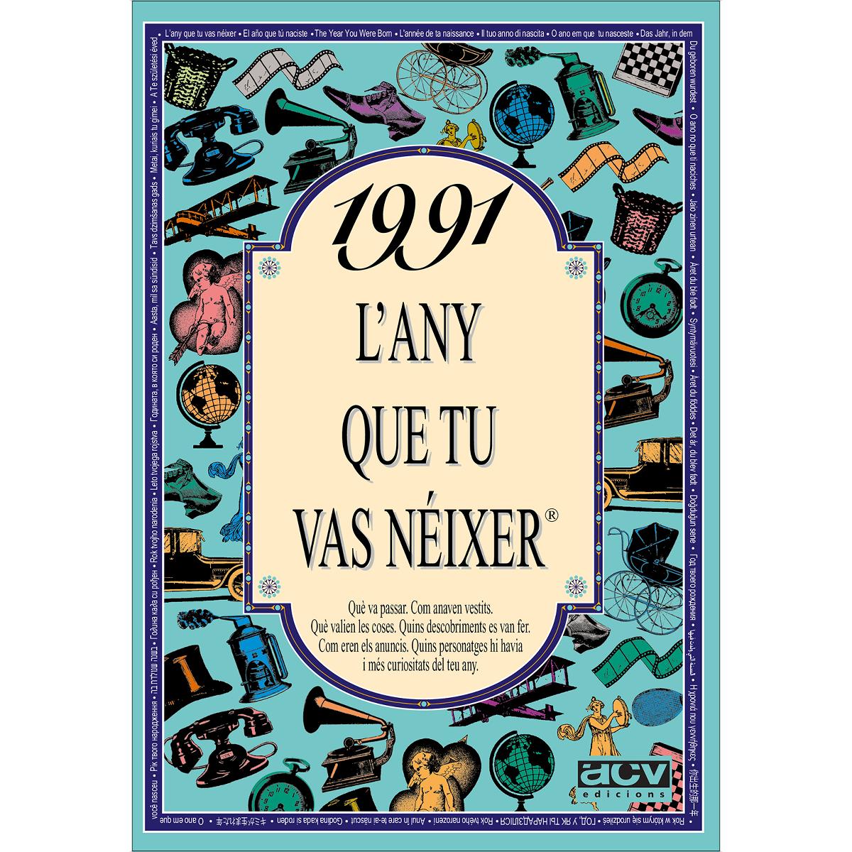 1991 L'any que tu vas néixer (Capa mole) 1
