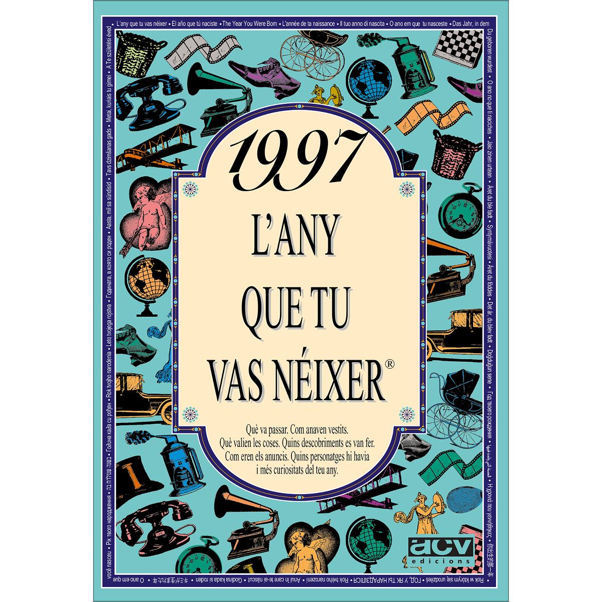 1997 L'any que tu vas néixer (Capa mole) 1