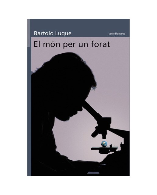 El món per un forat (Capa mole com abas) 1