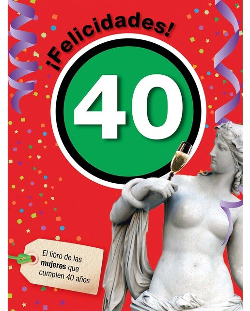 Felicidades 40 para mujeres (Capa dura) 1
