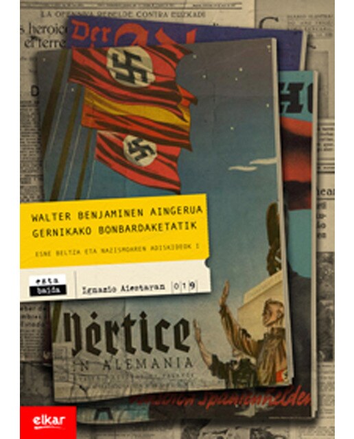 Walter benjaminen aingerua gernikako bonbardaketatik(Tapa blanda) 1