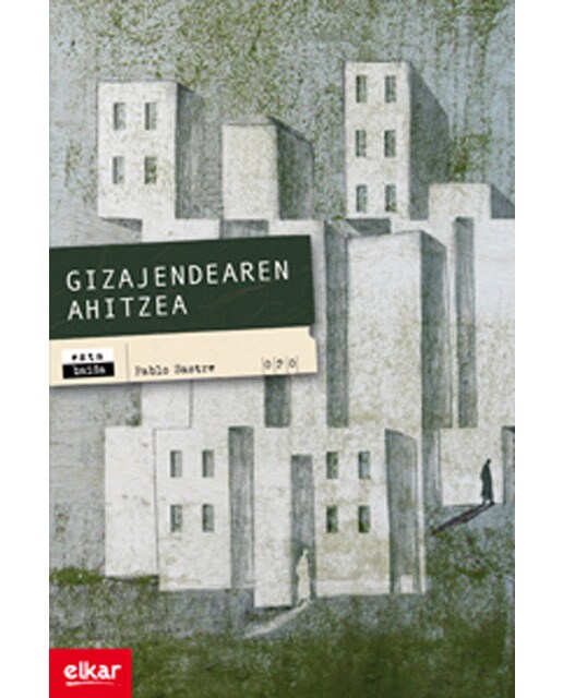 Imagen 0 de Gizajendearen ahitzea (Tapa blanda)