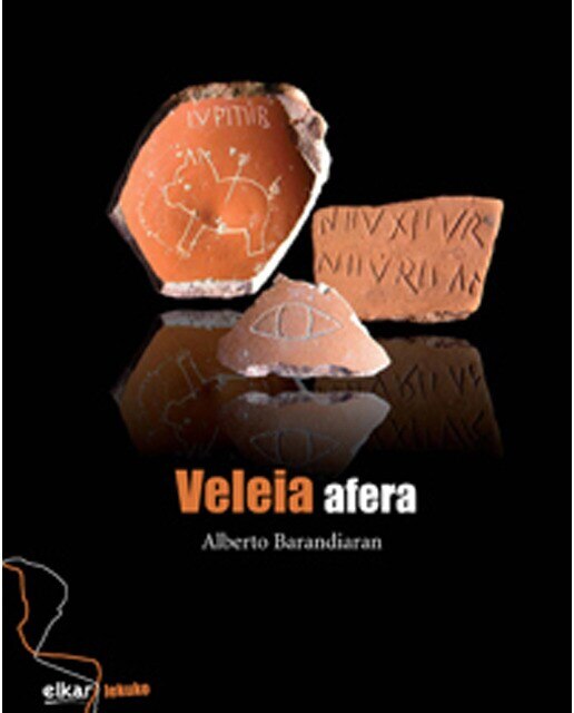 Imagen 0 de Veleia afera  (Tapa blanda Tapa blanda con solapas)