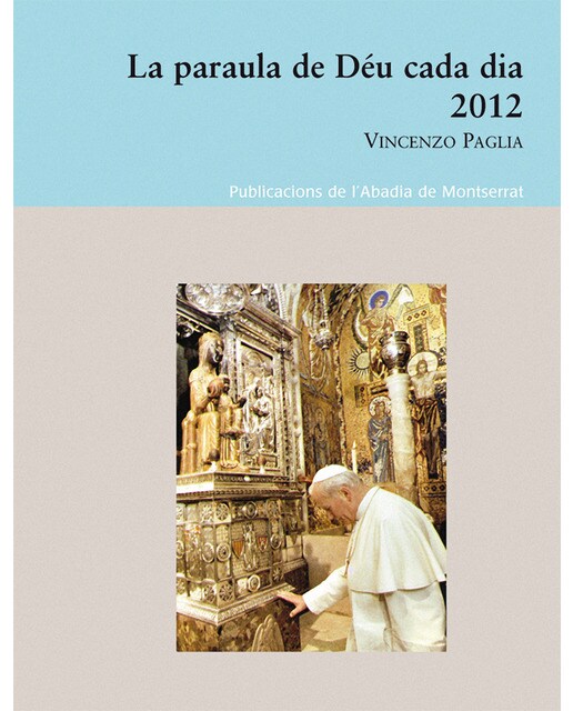 La Paraula de Déu cada dia 2012 (Capa mole) 1