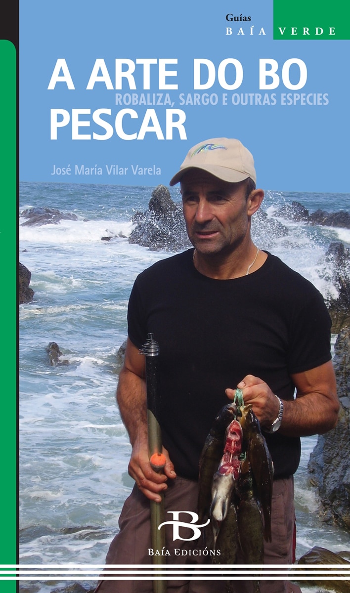Imagen 1 de A arte do bo pescar: Robaliza, sargo e outras especies