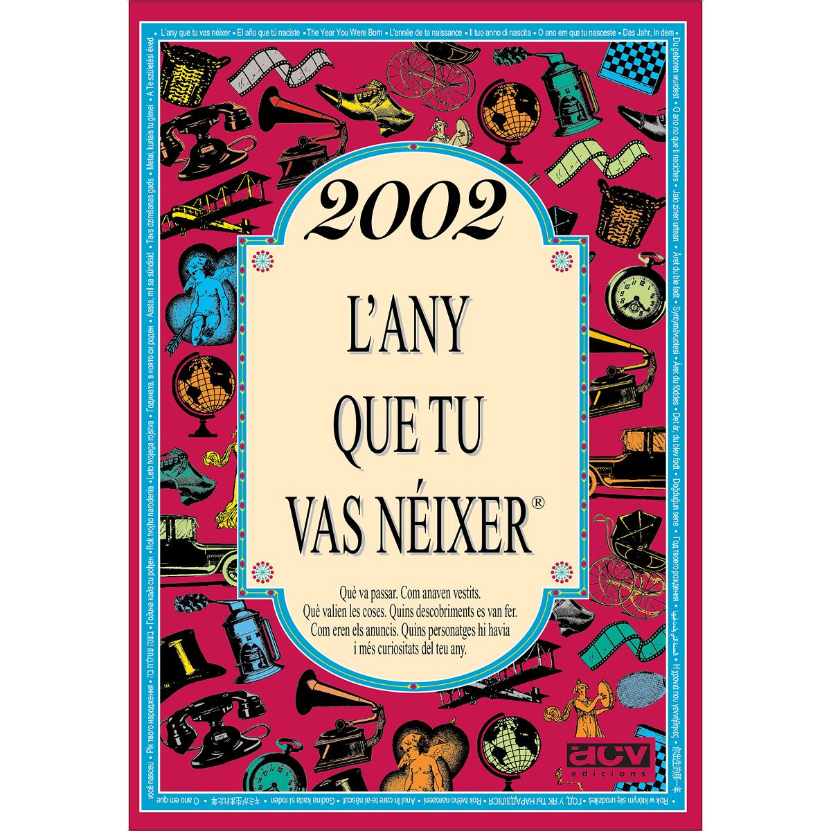 2002 L'any que tu vas néixer (Capa mole) 1