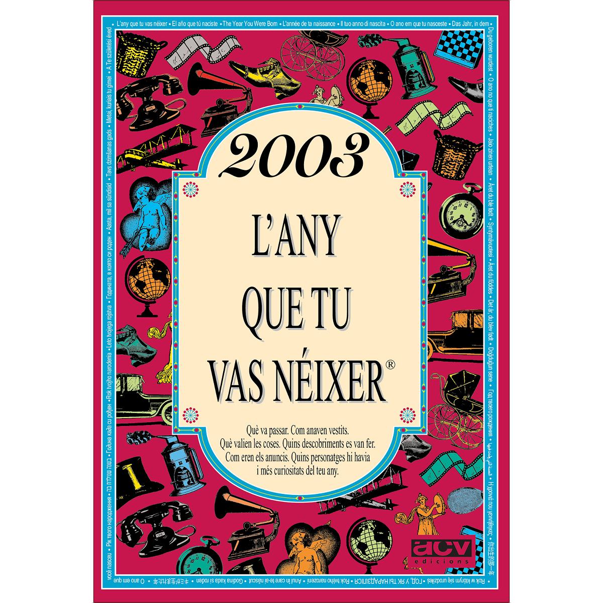 Imagem 0 de 2003 L'any que tu vas néixer (Capa mole)