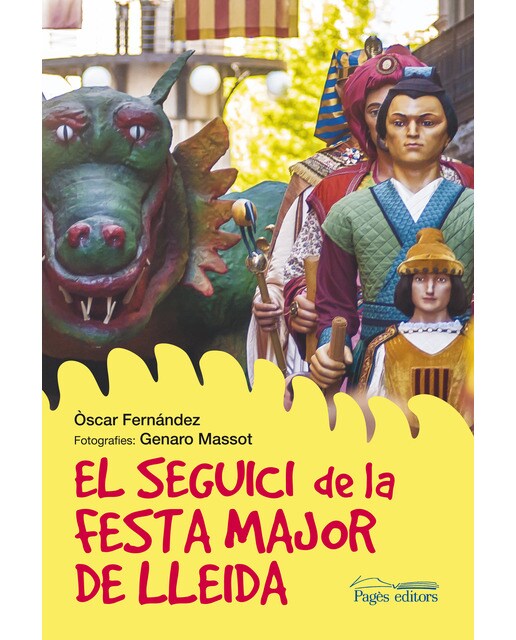 El Seguici De La Festa Major De Lleida 1