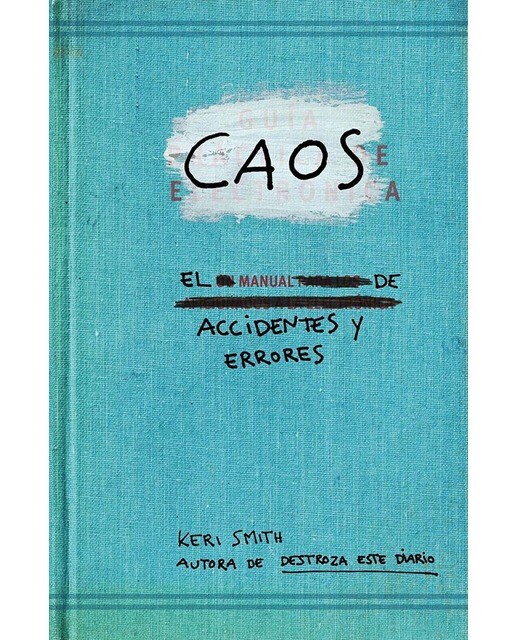 Caos. El manual de accidentes y errores(Tapa blanda) 1