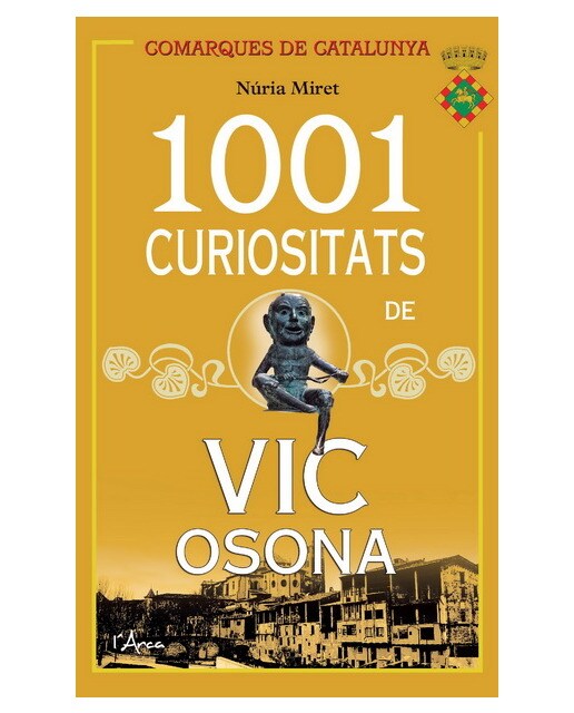 Imagem 0 de 1001 Curiositats De Vic / Osona