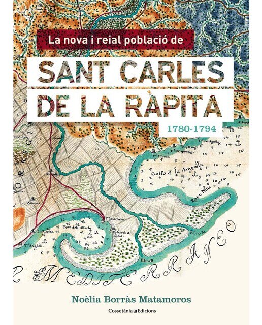 La nova i reial població de sant carles de la ràpita