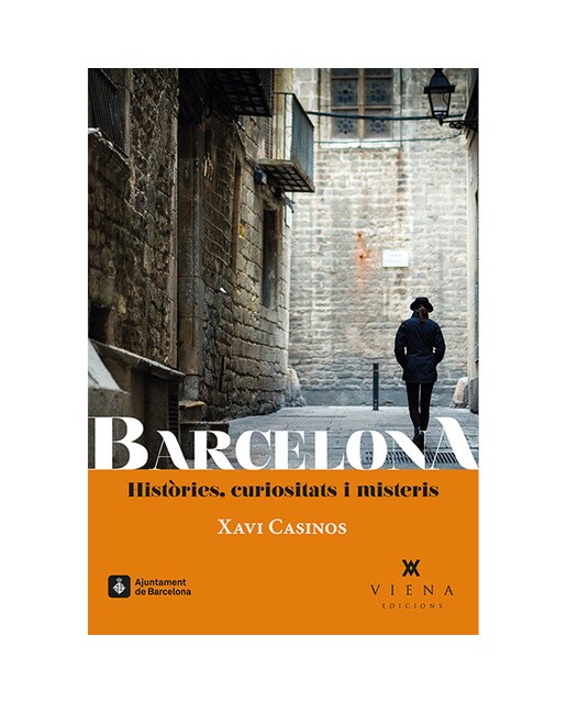 Barcelona. Històries, curiositats i misteris