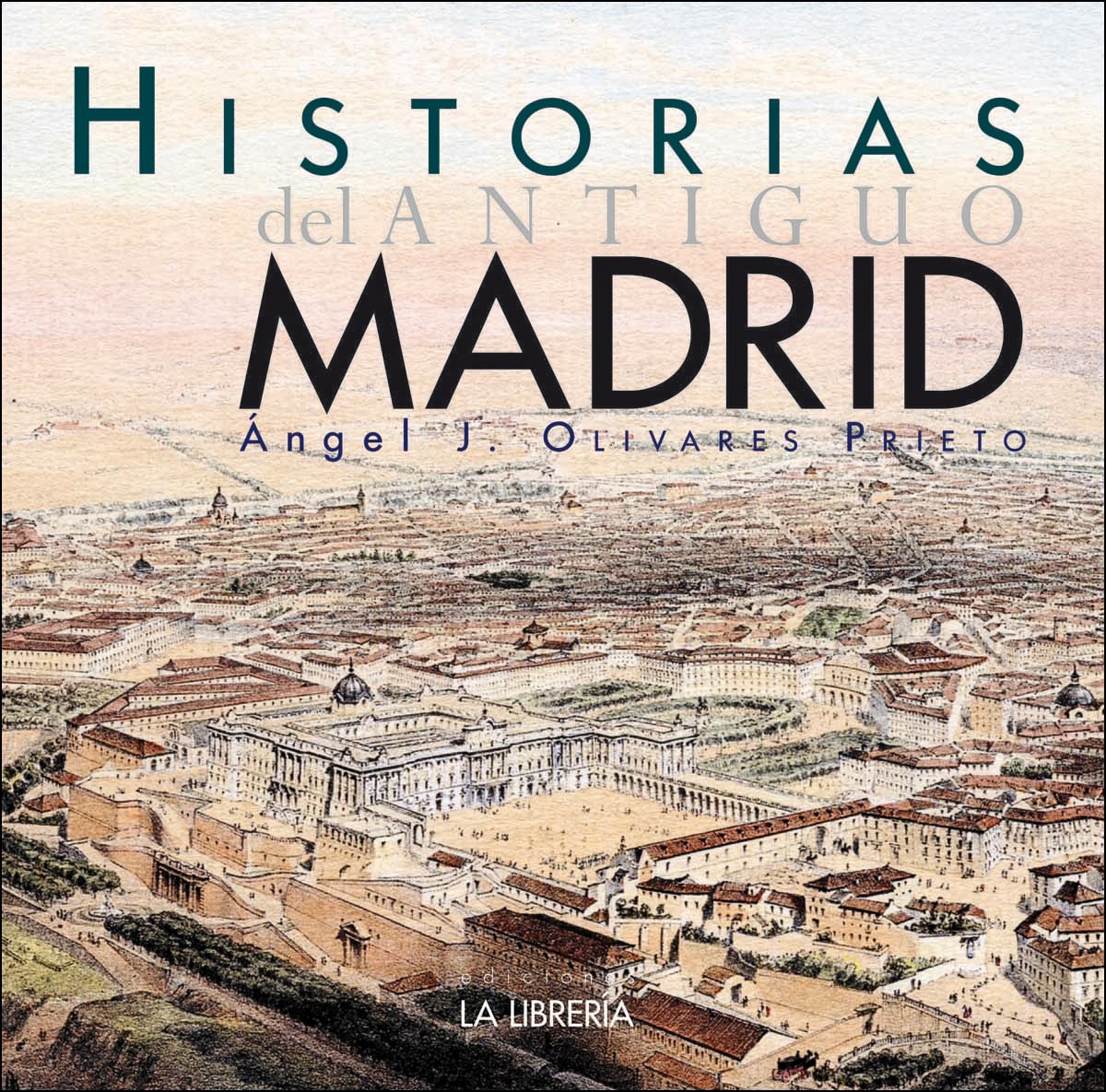 Historias del antiguo madrid