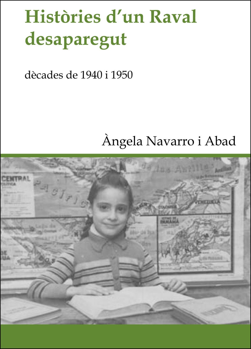 Imagem 0 de Històries D'un Raval Desaparegut: Dècades De 1940 I 1950